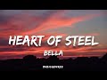 Bella  heart of steel lyrics