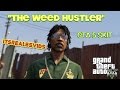 GTA 5 Short: The Weed Hustler by @ItsReal85 🌿