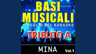 Brivido felino (Karaoke Version) (Originally Performed By Mina)
