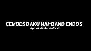 Lagu terbaru Manggarai 2021 || CEMBES DAKU NAI-ENDOS BAND