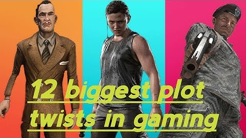 12 Biggest Plot Twists In Gaming
