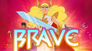 She-Ra and the Princesses of Power (OST) - Brave