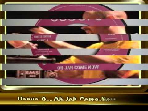 Vanya O - Oh Jah Come Now + Version (Scoops) - YouTube