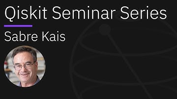 Quantum Machine Learning for Complex Chemical Systems | Qiskit Seminar Series with Sabre Kais