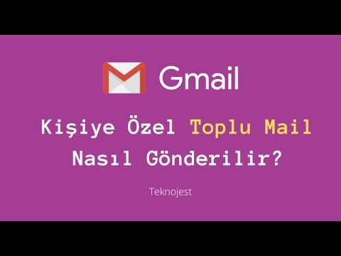 Video: Toplu E-postalar Nasıl Gönderilir