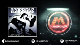 STILL LOVING YOU - Scorpions (Dj Magic Flow Bachata Remix)