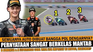 VEDA EGA BIKIN BANGGA 1 INDONESIA‼️D ALMANSA \u0026 ESPARGARO AKUI VEDA EGA MOTO 3 THAILAND ~ BENARKAH?