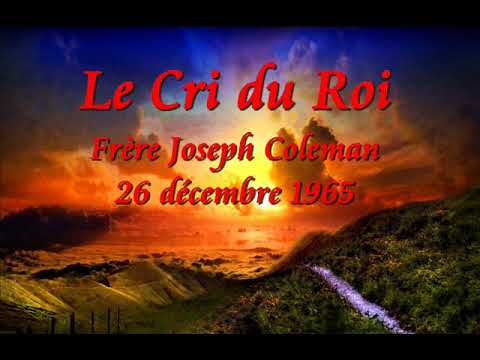 Le Cri du Roi  (Fr Joseph Coleman, 1965)