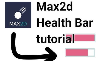 Max2d Health Bar tutorial
