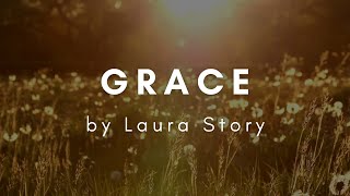 GRACE by Laura Story - Lyric Video (Minus One)