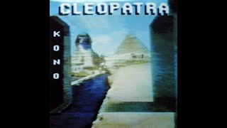 Kono - Cleopatra (Dance Version) [ITALO-DISCO] [1986]