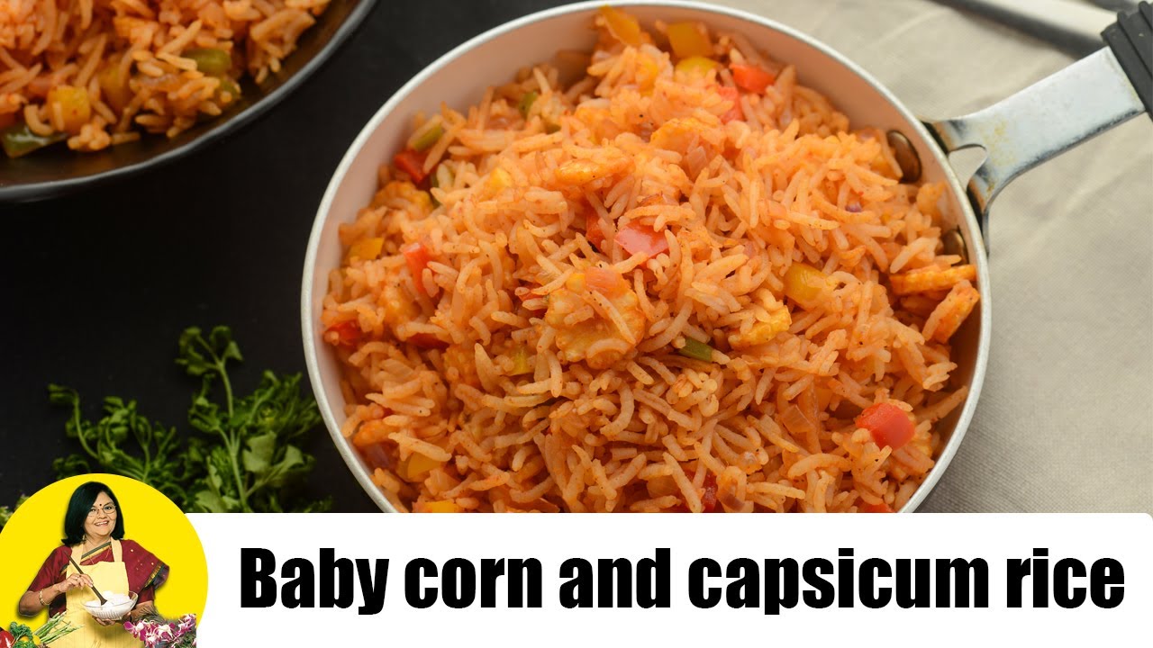 Baby Corn and Capsicum Rice by Tarla Dalal