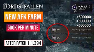 Lords Of The Fallen Vigor Farm | Early Game AFK Vigor Glitch After Patch 1.1.394! 500,000,000 Vigor!