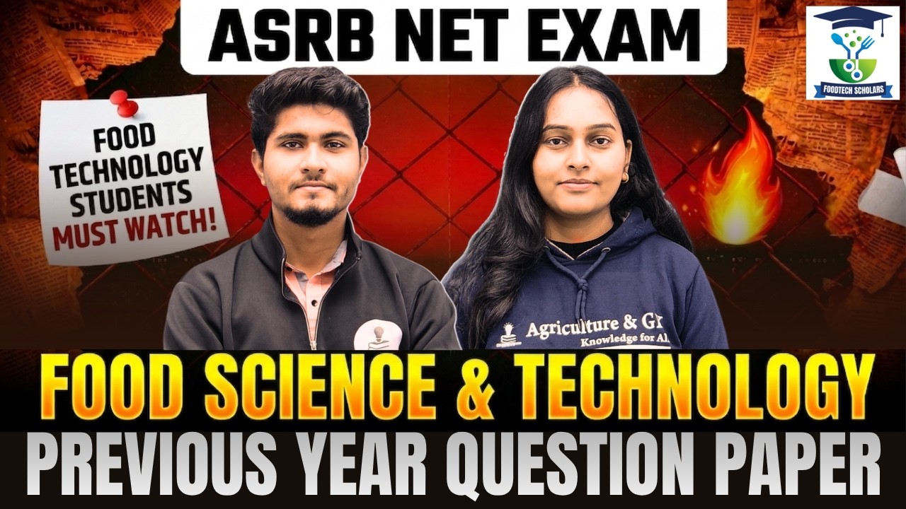 ASRB NET Food Science & Technology Question Paper Solution | ICAR NET Food Tech Question Paper