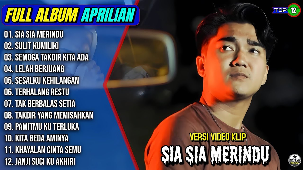 Aprilian Full Album || SIA SIA MERINDU - SULIT KU MILIKI - Pop Melayu Terpopuler 2025 - On Trending