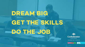 Confederation College – Dream. Do.