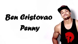 Ben Cristovao - Penny TEXT