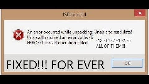 Fix for ISDone.dll Unarc.dll errors with game installations 100% WORKS!!!