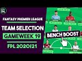 BENCH BOOST ACTIVE | FPL Team Selection Gameweek 19 | Fantasy Premier League Tips 2020/21