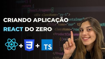 Live Coding: Criando aplicação REACT do ZERO