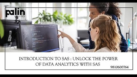 Introduction to SAS - Palin Analytics