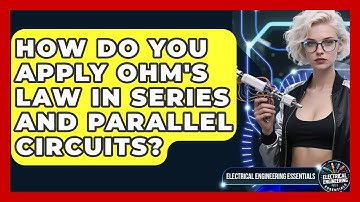 How Do You Apply Ohm