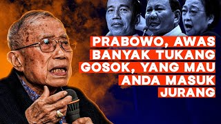 Jusuf Wanandi 'Saya Bertemu Prabowo, Banyak Yang Mau Adu Domba Sama Jokowi. Tahan Nafsu'