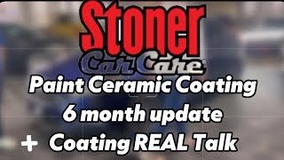@StonerCarCare Paint Ceramic Coating- 6 Month Update  + REAL Talk About Coatings by Attention 2 Details w/ Chelsea 1,862 views 2 months ago 18 minutes
