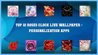 Top 10 Roses Clock Live Wallpaper Android Apps screenshot 2