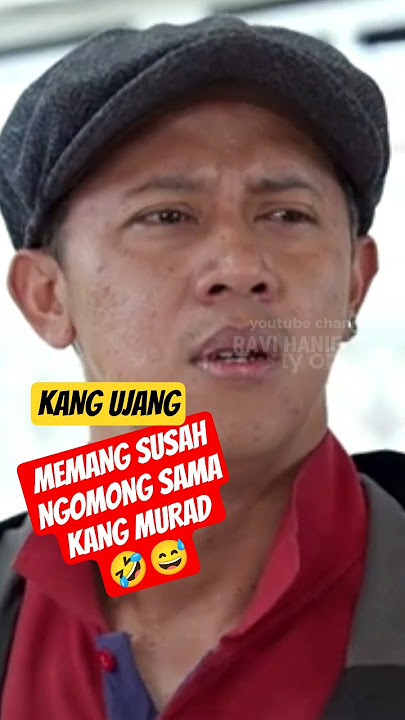 SUSAH NGOMONG SAMA KANG MURAD 🤣😅 #premanpensiun #kangujang #murad #lucu #ngakak #ngakakkocak