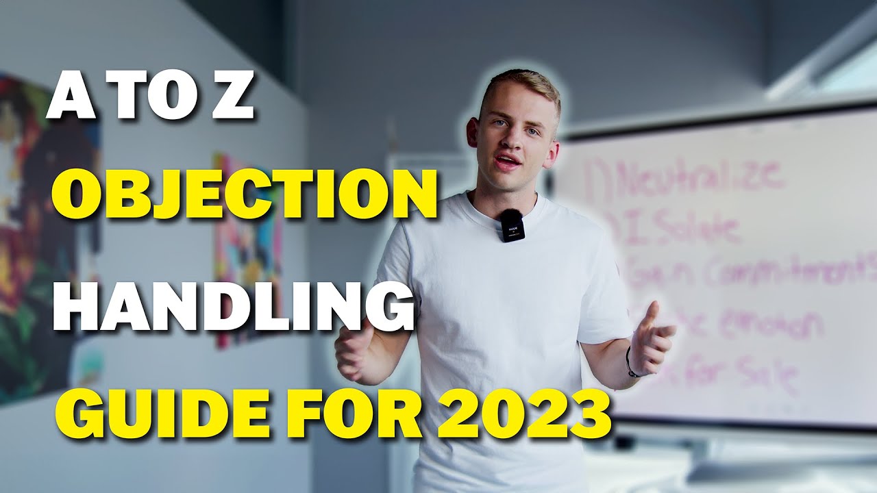 High Ticket Sales Objection Handling Guide - YouTube