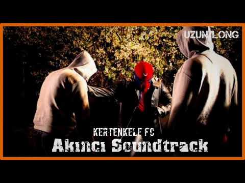 Kertenkele - Akıncı Soundtrack