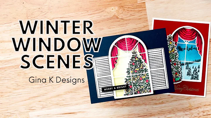 Winter Window Scenes with Gina K Designs