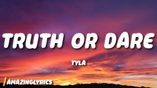 Tyla - Truth or Dare