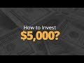 How to Invest: Invest Your First $5000 | Phil Town