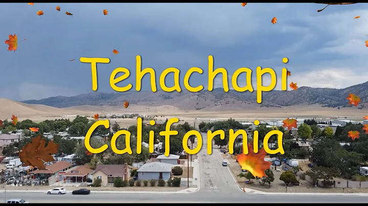Tehachapi California Drone Video 2021