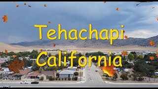 Tehachapi California Drone Video 2021