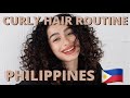 3A/3B Curly Hair Routine | PHILIPPINES