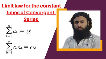 Series theorem Proof: Limit law for the constant times of Convergent Series