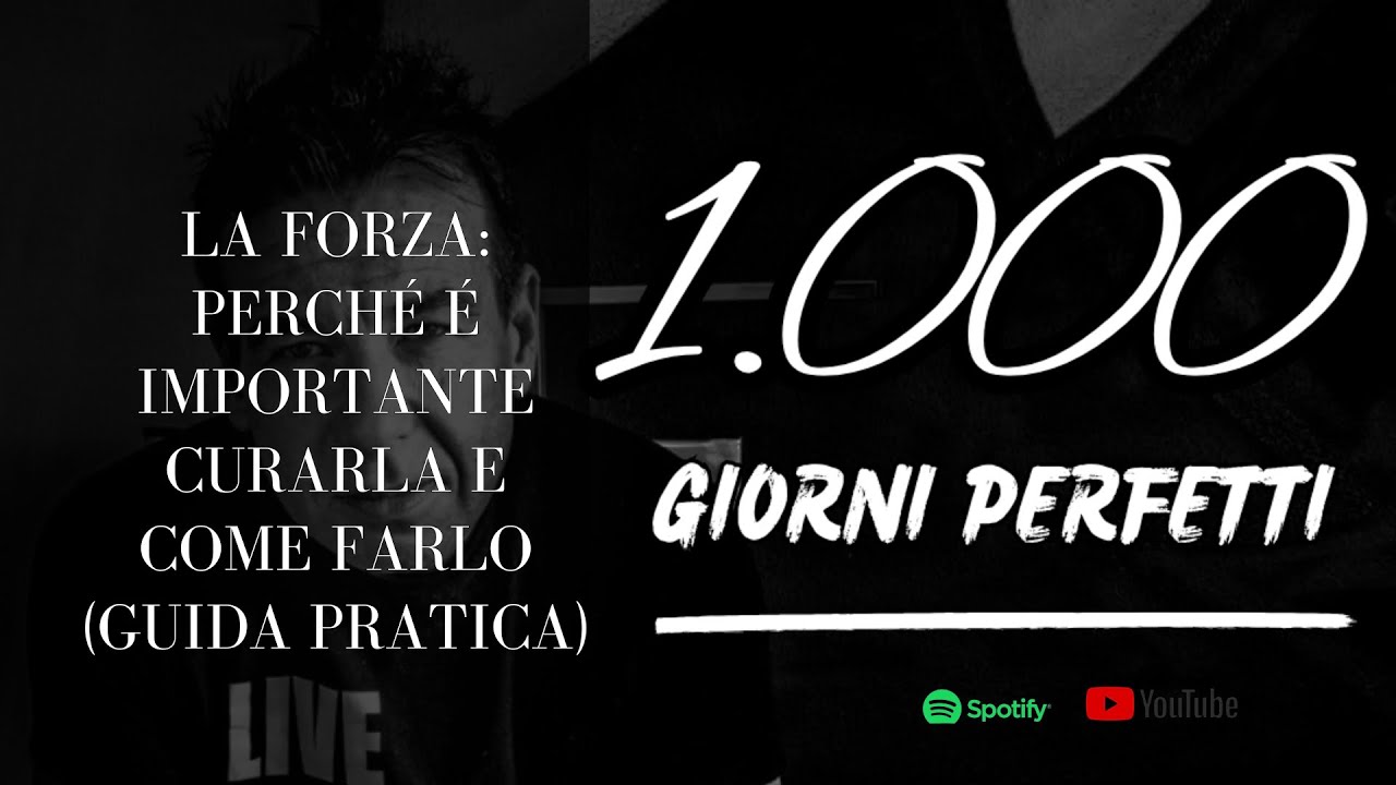 #24 La forza: perché è importante curarla e come farlo (guida pratica)