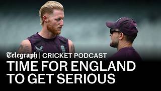 Time for England's Bazballers to get serious | The Telegraph Cricket Podcast