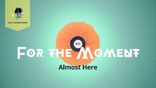 For the Moment. Almost Here. Traditional Jazz. Peaceful saxophone music | Jolly Gramophone!