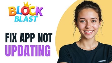 How To Fix Block Blast Not Updating (New Method)