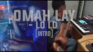 lo lo by #omahlay just a little intro