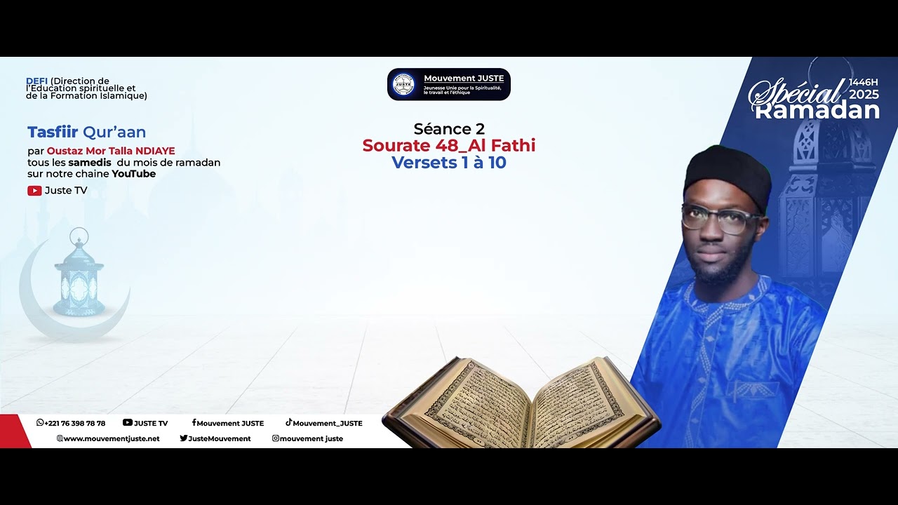 Tafsiir Sourate Al Fath - Partie 2 (v1 à 10)