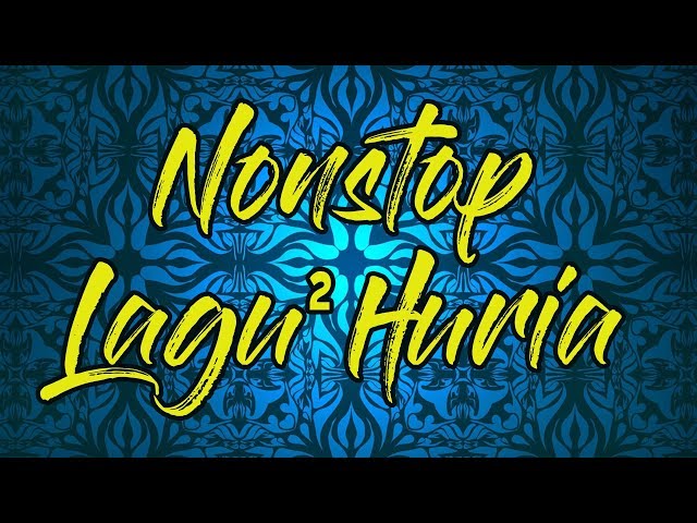 MUSIK KEYBOARD - LAGU HURIA - NONSTOP | PART 01 (Official Video) class=