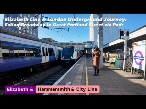 Elizabeth Line & London Underground Journey: Ealing Broadway to Great ...