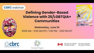 Defining Gender-Based Violence with 2S/LGBTQIA+ Communities (Webinar Recording)