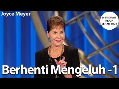 Stop Complaining -1 | Joyce Meyer