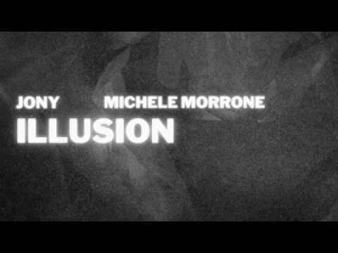 @JONY & MICHELE MORRONE - ILLUSION (lyrics) премьера 2026   #jony #джони #illusion #lyrics #newsong 